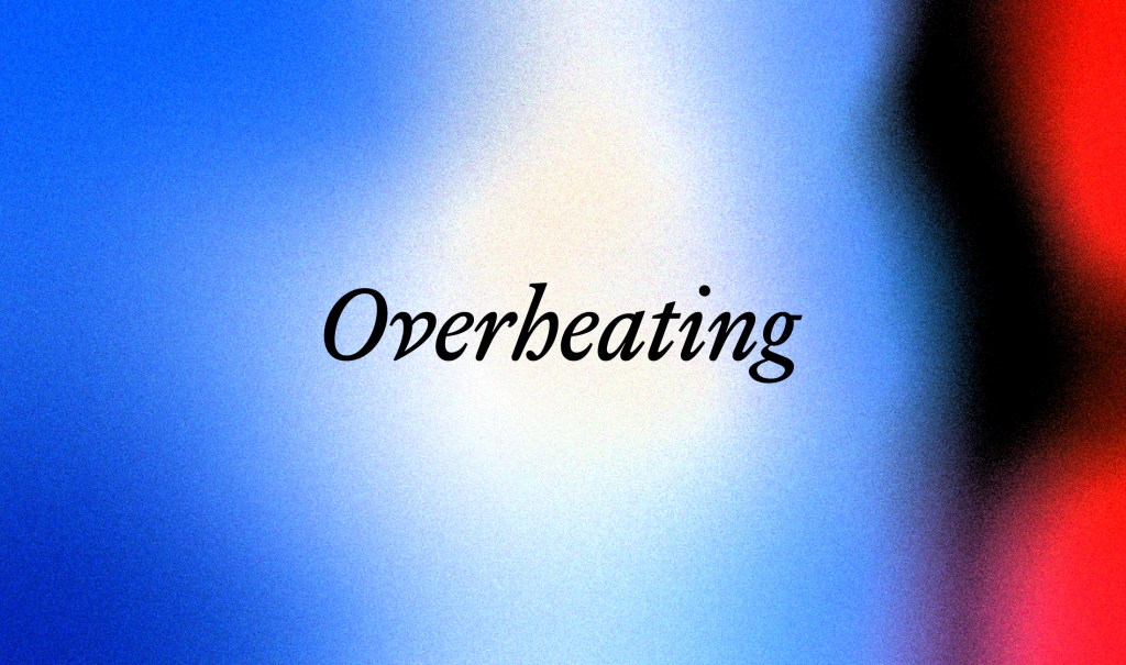 Thumbnail for Splinter journal extract: Overheating